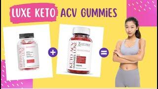 Luxe Keto ACV Gummies | Luxe Keto ACV Gummies Reviews || Health And Wealth USA [020be380e]