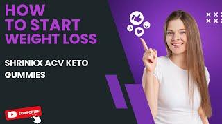 ShrinkX ACV Keto Gummies | Weight loss | 