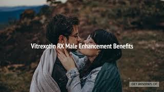 Vitrexotin RX Male Enhancement | Reviews, Ingredients, and Shark Tank Episode