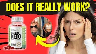 ESSENTIAL KETO GUMMIES REVIEWS! ✅[SHOCKING TRUTHS!]✅ ESSENTIAL KETO GUMMIES CANADA! ESSENTIAL KETO