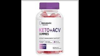 Metabolic Solutions Keto + ACV Gummies Reviews - Shocking Truth Revealed 2024