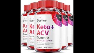 New 5-Pack Destiny Keto ACV Gummies Official Formula Released for Effective Weight Management [0ce309eed]