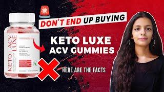 Keto Luxe ACV Gummies Review "Shark Tank" Scam Explained!!! #ketogummies #ketoluxe [138e8762a]