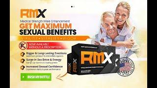 RMX Male Enhancement - RMX is Male Enhancement Pill Which Boost Your Love Life