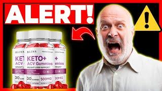 Bliss Keto – (BE CAREFUL) - Bliss Keto Acv Gummies Reviews – Bliss Keto Acv Gummies Amazon [25b341e5c]