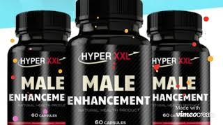 Hyper XXL Male Enhancement Reviews