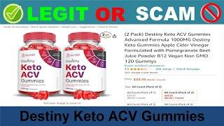 Destiny Keto ACV Gummies Reviews ( Apr 2024)Beware of Scam! Watch Now! [3ecf48669]