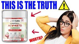 Slim Labs ACV Keto Gummies Review - THE TRUTH! Does Slim Labs ACV Keto Gummies Work?! Slim Reviews