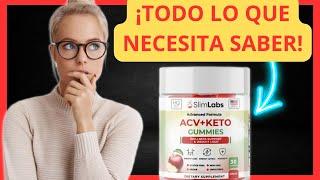 SLIMLABS ACV KETO GUMMIES | SLIMLABS ACV KETO GUMMIES PARA QUE SIRVE | SLIMLABS ACV KETO GUMMIES