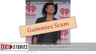 Weight Loss Gummies - Fact Check: Tim McGraw, Faith Hill Have NOT Endorsed Weight Loss Gummies [4ab5388aa]