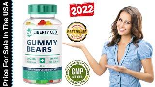 Liberty CBD Gummy Bears Reviews [Updated 2022] || Liberty Male Enhancement CBD Gummies Price In USA