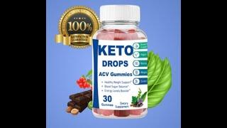 Keto Drops ACV Gummies Reviews