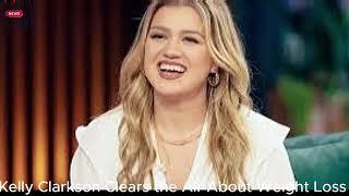 Kelly Clarkson Clears the Air About Weight Loss Journey and Ozempic