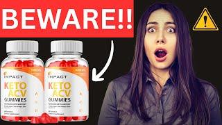 Impact Keto+ACV Gummies Review: Are They Worth The Hype?