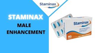 Staminax Reviews, Male Enhancement Staminax Pills - It really works?