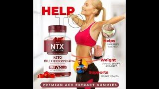 NTX Keto ACV Gummies Reviews Shocking Price 2023! [68664e9ea]