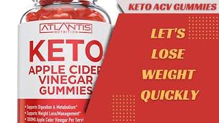 Let\'s Lose Weight Quickly With Keto ACV Gummies || Advanced Benefits In 2023