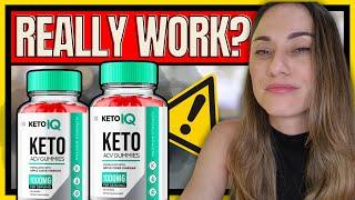 KETO IQ [[⚠️BEWARE!⚠️]]  KETO IQ GUMMIES || KETO IQ REVIEWS || KETO IQ WORKS? [6b0e7e50c]