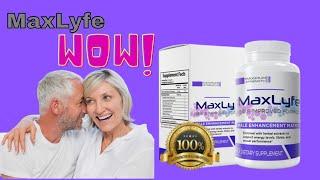 MaxLyfe |MaxLyfe Male Enhancement Reviews |Improves your sexual Power| 100% Work USA 2020
