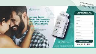 Enjoy Your Manliness With OptiSperm Male Enhancement Book Your Order Now