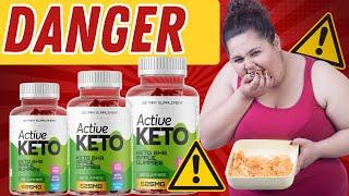 ACTIVE KETO GUMMIES REVIEW❌(⚠️DANGER⚠️) ❌ACTIVE KETO - ACTIVE KETO GUMMIES REVIEWS- FOR WEIGHT LOSS [755983ed2]