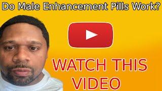 Do Male Enhancement Pills Work Top Male Enhancement Pills To Buy