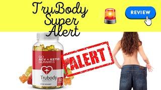 TRUBODY ACV KETO GUMMIES  [786b83f03]