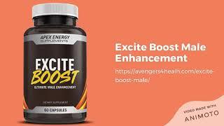 Excite Boost Male Enhancement Review – An Ultimate Male Enhancement Solution!
