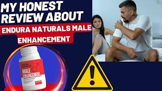 Endura Naturals Male Enhancement 2023 Review! Does Endura Naturals Supplement Really Works?All About