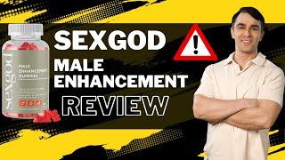 Sexgod Male Enhancement Gummies 2023 Review!!!
