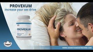 [UK] Provexum Reviews: Improve your performance With Male Enhancement Pills in Every Sex Drive!