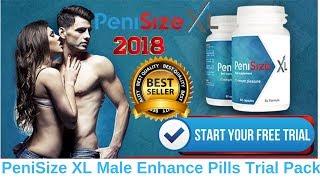 PeniSizeXL Male Enhancement 2018 | PeniSizeXL Review & Order Trial