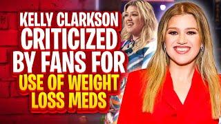 Kelly Clarkson Criticized for Admitting to Use of Weight Loss Meds [18whoj]
