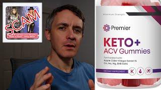 Premier Keto + ACV Gummies Reviews and Scam, Explained