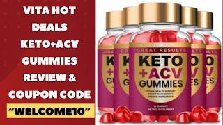 Vita Hot Deals Great Results Keto+ACV Gummies Review & Coupon Code - 