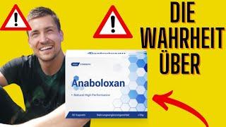 ANABOLOXAN BEWERTUNGEN - ACHTUNG!  Anaboloxan Kapseln - Anaboloxan kaufen Anaboloxan Pillen 2022
