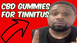 CBD Gummies For Tinnitus Everything You Need To Know