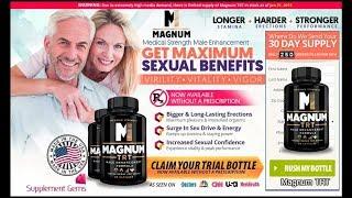 Magnum TRT (United State) Male Enhancement Pills Boost Of Sexual Life !