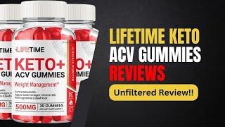 Lifetime Keto ACV Gummies Review | Lifetime Keto + ACV gummies 2023 | Lifetime Keto ACV Gummies Scam [c59d6e601]