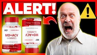 Weight Loss Gummies - Md Acv Gummies – (BEWARE) - Md Acv Gummies Reviews - Md Acv Gummies Side Effects - Md+ Acv Gummies [cac5d5431]