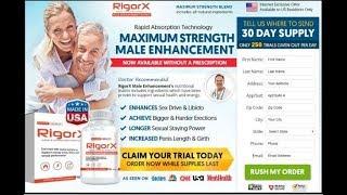RigorX Where To Buy Male Enhancement Pills Buy Tips & Reviews {United States}