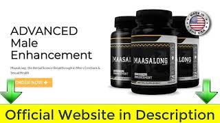 Maasalong Reviews [April 2022] #1 Male Enhancement supplement! Shocking amazing Facts!