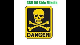 CBD Oil Side Effects Does CBD Have Side Effects (Watch)