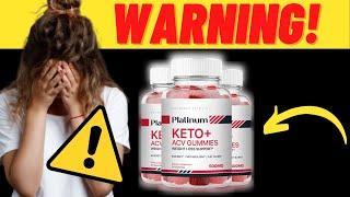 PLATINUM KETO ACV GUMMIES ⚠️ WARNING! || Platinum Keto ACV Gummies Reviews || Platinum Keto